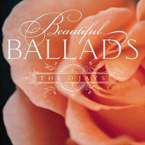 Beautiful Ballads - O'Jays (CDs)