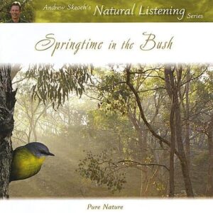 Springtime in the Bush - Skeoch, Andrew Natural Listen (CDs)
