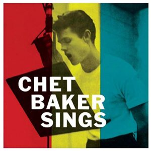 Chet Baker Sings - Chet Baker (CDs)