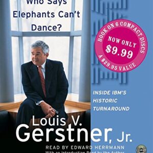 Who Says Elephants Can't Dance? CD SP - Gerstner Jr., Louis V. (CDs)