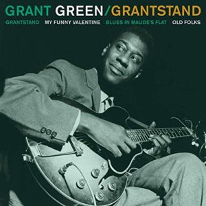 Grantstand - Grant Green (CDs)