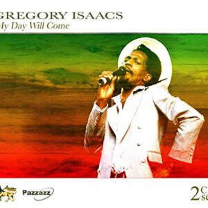 My Day Will Come - Isaacs, Gregory (CDs)
