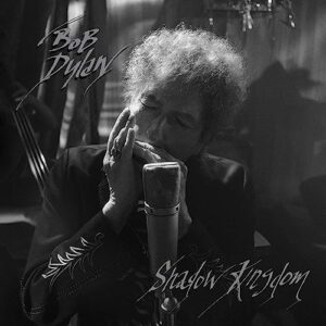 Shadow Kingdom [CD] - Bob Dylan (CDs)