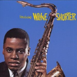 Introducing Wayne Shorter - Shorter, Wayne (CDs)