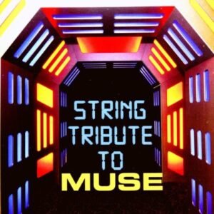 String Tribute to Muse / Vario - Muse Tribute (CDs)
