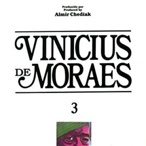 Songbook Vinicius de Moraes - Volume 3 - Chediak, Almir (CDs)