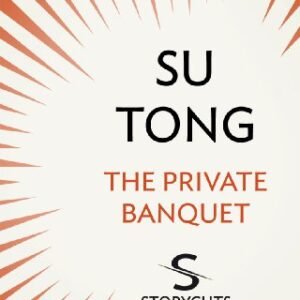 The Private Banquet (Storycuts) (English Edition) - Tong, Su (CDs)