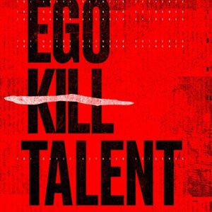 Ego Kill Talent-The Dance Between Extremes [CD]