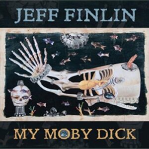 My Moby Dick - FINLIN,JEFF (CDs)