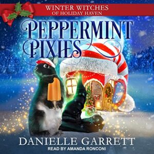 Peppermint Pixies - Garrett, Danielle (CDs)