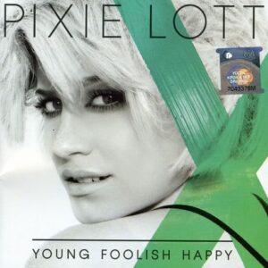 Young Foolish Happy - Lott, Pixie (CDs)