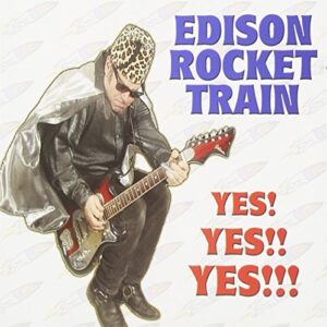 Yes Yes Yes - Edison Rocket Train (CDs)
