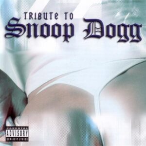 Tribute to Snoop Dogg - Various Artists (CDs)