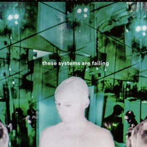 These Systems Are Fail - MOBY & VOID PACIFIC (CDs)