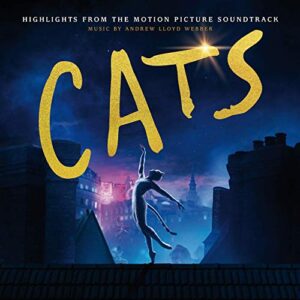 Cats: Highlights From The Motion Picture Soundtrack - Andrew Lloyd Webber, Cast Of The Motion Picture "Cats" (CDs)