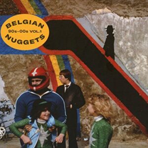 Belgian Nuggets 90s-00s Vol.1 - Various (CDs)