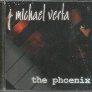 Phoenix - J Michael Verta (CDs)
