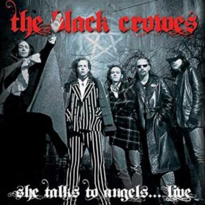 She Talks To Angels?Live - Black Crowes (CDs)
