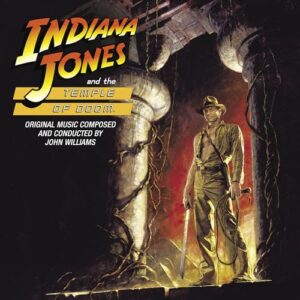 Indiana Jones And The Temple Of Doom (Original Motion Picture Soundtrack) - John Williams (CDs)