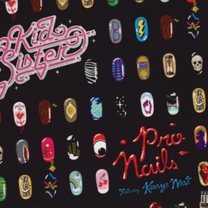 Pro Nails - Kid Sister Feat. Kanye West (CDs)