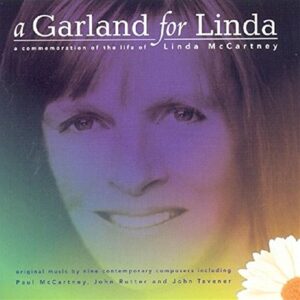 A GARLAND FOR LINDA - Sir Paul McCartney (CDs)