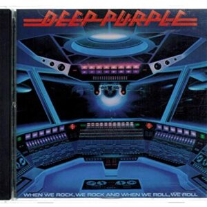 When We Rock We Rock When We Roll We Roll - Deep Purple (CDs)