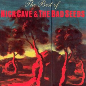 The Best Of Nick Cave And The Bad Seeds - Cave, Nick & The Bad Seeds (CDs)