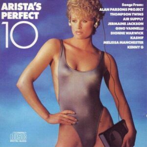 Arista's Perfect 10 [Audio CD] Various Artists; Alan Parsons Project; Thompson Twins; Air Supply; Jermaine Jackson; Gino Vannelli; Dionne Warwick; Kashif; Melissa Manchester and Kenny G (CDs)