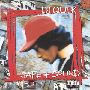 Safe + Sound - DJ Quik (CDs)