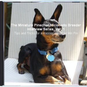 The Miniature Pinscher Aficionado Breeder Interview Series, Vol. 1 - Taylor Coburn (CDs)