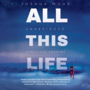 All This Life - Mohr, Joshua (CDs)