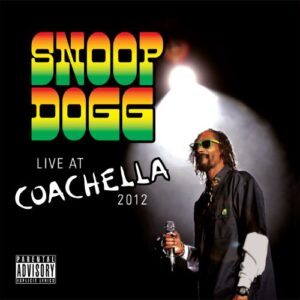 Live At Coachella 2012 - Snoop Dogg (CDs)