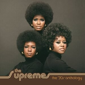The Supremes : The 70s Anthology - Supremes (CDs)
