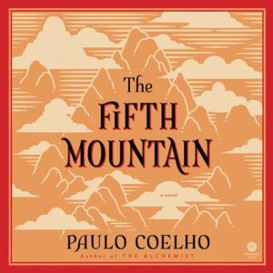 The Fifth Mountain - Coelho, Paulo (CDs)