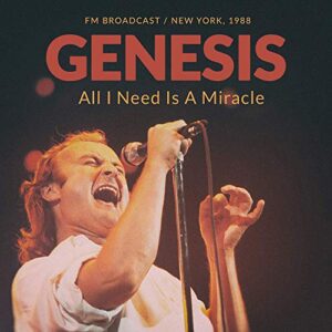 All I Need Is A Miracle / New York 1988 - Genesis (CDs)