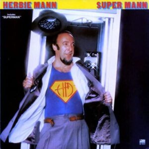 Super Mann - MANN,HERBIE (CDs)