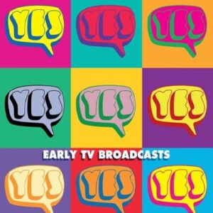 The Early TV Broadcasts - Yes (CDs)