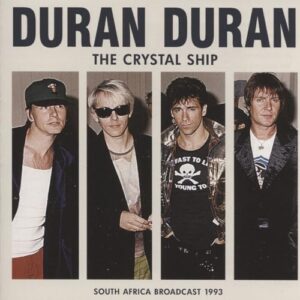 The Crystal Ship - Duran Duran (CDs)