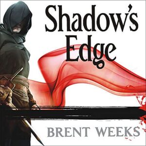 Shadow's Edge: 2 - Weeks, Brent (CDs)