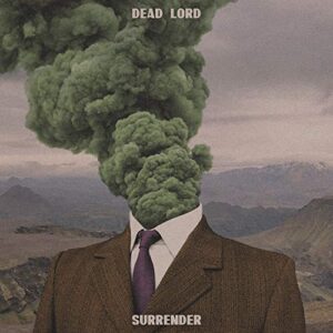 Surrender (Ltd. CD Digipak) - Dead Lord (CDs)
