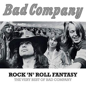 Rock 'N' Roll Fantasy: The Very Best Of Bad Company [CD] - Bad Company (CDs)