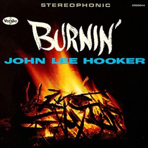 Burnin' (60th Anniversary) [Expanded Edition] - John Lee Hooker (CDs)