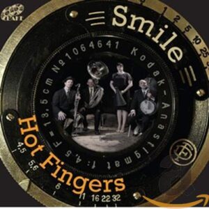 Smile - Hot Fingers (CDs)