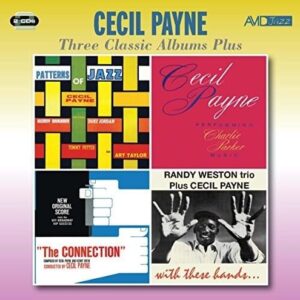 Patterns of Jazz / Performing Charlie Parker - Cecil Payne (CDs)