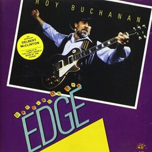 Dancing On Edge - Roy Buchanan (CDs)
