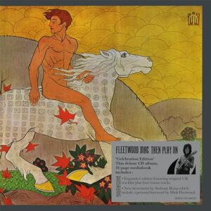 Then Play On (Celebration Edition) - Fleetwood Mac (CDs)