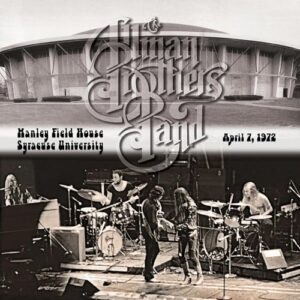 Manley Field House, Syracuse University, April 7, 1972 - Allman Brothers Band (CDs)