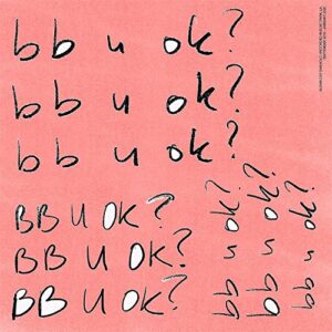 Bb U Ok? - San Holo (CDs)