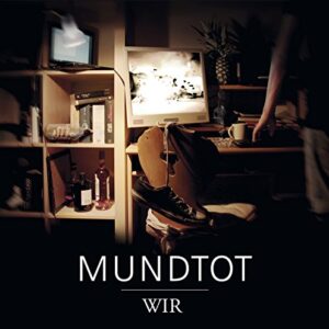 Wir - Mundtot (CDs)