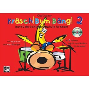 Kräsch! Bum! Bäng! Band 2: Schlagzeugschule Für Kinder, Book & Cd - Satzer, Olaf (CDs)